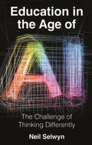 Education in the Age of AI