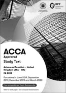 ACCA Advanced Taxation FA2018 : Study Text-9781509722976