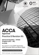 ACCA Advanced Taxation FA2018 : Practice and Revision Kit-9781509722990