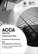 FIA Managing Costs and Finances MA2 : Interactive Text-9781509730391