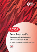 FIA Foundations in Audit (International) FAU INT : Exam Practice Kit-9781509748341