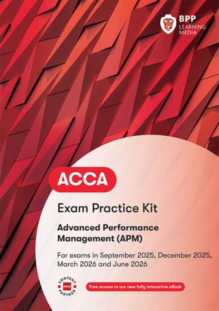 ACCA Advanced Performance Management : Exam Practice Kit-9781509748761