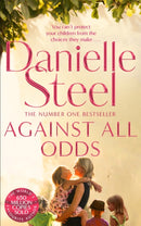 Against All Odds : A Powerful Story Of A Mother's Unconditional Love From The Billion Copy Bestseller-9781509800223