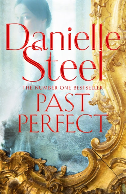 Past Perfect : A spellbinding story of an unexpected friendship spanning a century-9781509800353