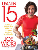 Lean in 15 - The Shift Plan : 15 Minute Meals and Workouts to Keep You Lean and Healthy-9781509800667