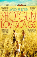 Shotgun Lovesongs-9781509801756