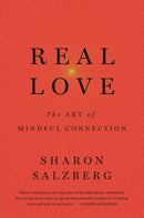 Real Love : The Art of Mindful Connection-9781509803361