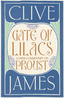 Gate of Lilacs : A Verse Commentary on Proust-9781509812356