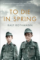 To Die in Spring-9781509812868
