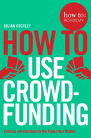How To Use Crowdfunding-9781509814510