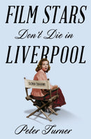 Film Stars Don't Die in Liverpool : A True Story-9781509818211