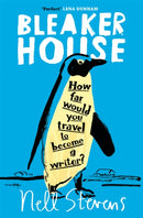 Bleaker House : Chasing My Novel to the End of the World-9781509824403