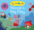Mouse''s Big Day