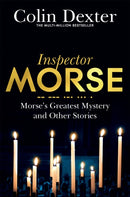 Morse''s Greatest Mystery and Other Stories
