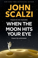 When the Moon Hits Your Eye-9781509835287