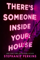 There''s Someone Inside Your House