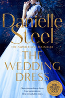 The Wedding Dress : A sweeping story of fortune and tragedy from the billion copy bestseller-9781509878086