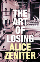 The Art of Losing-9781509884117