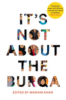It''s Not About the Burqa