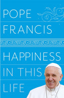 Happiness in This Life-9781509886586