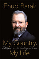 My Country, My Life : Fighting for Israel, Searching for Peace-9781509889280