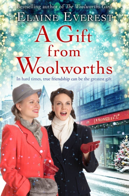 A Gift from Woolworths : A Cosy Christmas Historical Fiction Novel-9781509892525