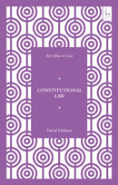 Key Ideas in Constitutional Law