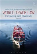 World Trade Law : Text, Materials and Commentary-9781509915965