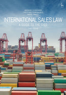 International Sales Law : A Guide to the CISG-9781509919628