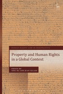 Property and Human Rights in a Global Context-9781509921157