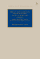 Private International Environmental Litigation before EU Courts