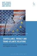 Surveillance, Privacy and Trans-Atlantic Relations-9781509930043