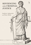Sentencing and Criminal Justice-9781509936281