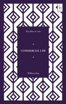 Key Ideas in Commercial Law-9781509944224
