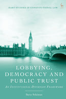 Lobbying, Democracy and Public Trust