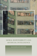 Moral Responsibility and Artificial Intelligence-9781509956845
