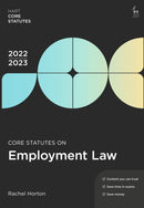 Core Statutes on Employment Law 2022-23-9781509962235