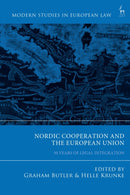 Nordic Cooperation and the European Union : 50 Years of Legal Integration-9781509965700