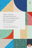 The Legal Consistency of Technology Regulation in Europe-9781509968060
