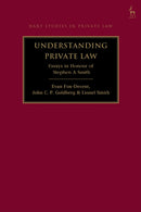 Understanding Private Law : Essays in Honour of Stephen A Smith-9781509971190