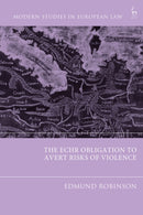 The ECHR Obligation to Avert Risks of Violence