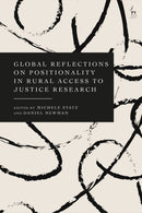 Global Reflections on Positionality in Rural Access to Justice Research-9781509972821