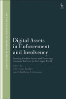 Digital Assets in Enforcement and Insolvency : Securing Creditor Access and Protecting Customer Interests in the Crypto World-9781509976799