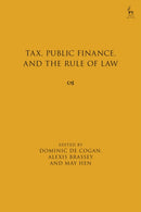 Tax, Public Finance, and the Rule of Law-9781509977796