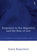 Responses to Sea Migration and the Rule of Law-9781509978526