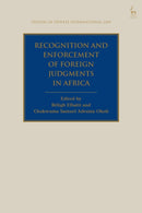 Recognition and Enforcement of Foreign Judgments in Africa