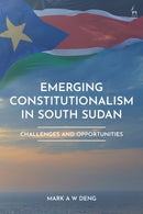 Emerging Constitutionalism in South Sudan