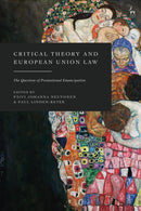 Critical Theory and European Union Law