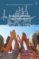 Incapacity and Access to Family Justice