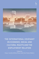 The International Covenant on Economic, Social and Cultural Rights and the Employment Relation-9781509984596